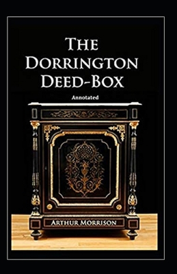 The Dorrington Deed-Box Annotated B09CRW3BWX Book Cover