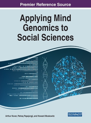 Applying Mind Genomics to Social Sciences 1799884090 Book Cover
