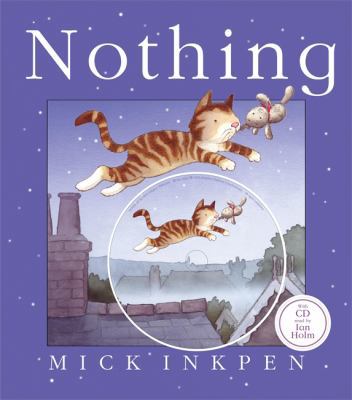 Nothing. Mick Inkpen 184456410X Book Cover