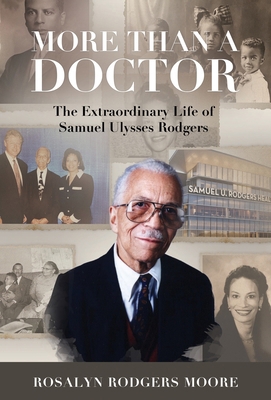 More Than a Doctor: The Extraordinary Life of S... B0BJJ3FH27 Book Cover