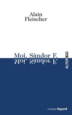 Moi, Sandor F [French] 2213633975 Book Cover