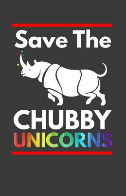 Save the Chubby Unicorns 1090460945 Book Cover