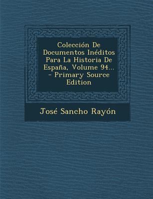 Colecci?n De Documentos In?ditos Para La Histor... [Spanish] 1294102451 Book Cover