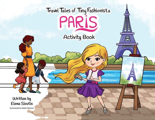 Travel Tales of Tiny Fashionista - Paris: Activ...            Book Cover