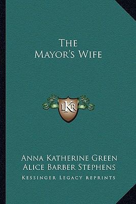 The Mayor's Wife 1162766387 Book Cover