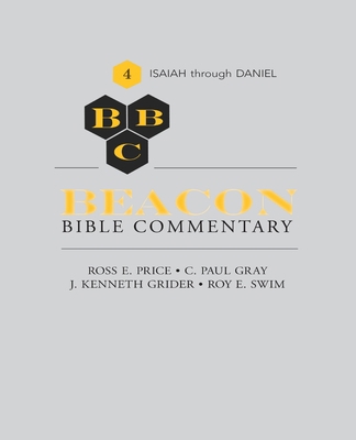 Beacon Bible Commentary, Volume 4: Isaiah throu... 0834140721 Book Cover