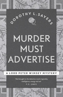 Murder Must Advertise 1473621380 Book Cover