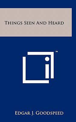 Things Seen and Heard 125805700X Book Cover