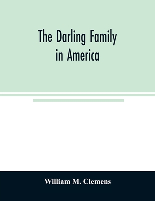 The Darling family in America: being an account... 9354024688 Book Cover