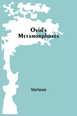 Ovid'S Metamorphoses 935454164X Book Cover