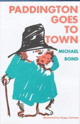 Paddington Goes Town 0395066352 Book Cover