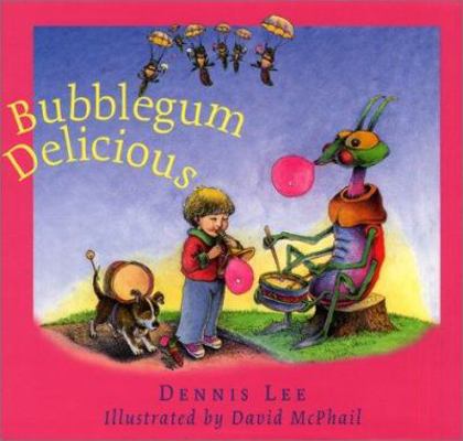Bubblegum Delicious 0066237092 Book Cover