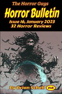 Horror Bulletin Monthly January 2023 B0BRLMTC95 Book Cover