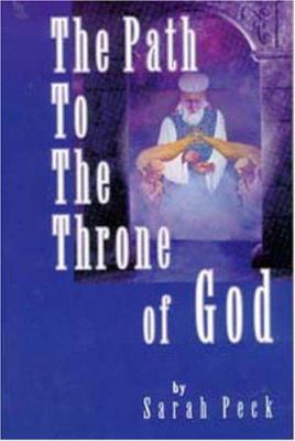 The Path to the Throne of God 1572582189 Book Cover