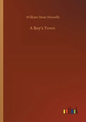 A Boy's Town 3752321091 Book Cover