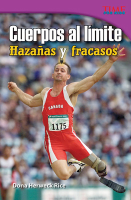 Cuerpos Al Límite: Hazañas Y Fracasos [Spanish] 1433371030 Book Cover