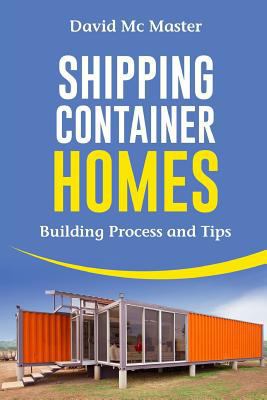 Shipping Container Homes: Your Guidebook for Pl... 1983715425 Book Cover