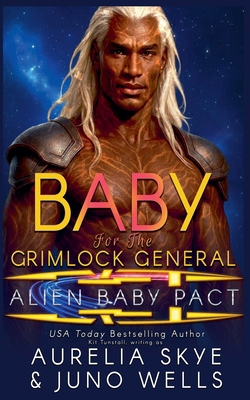 Baby For The Grimlock General B0BXQ3HKRV Book Cover