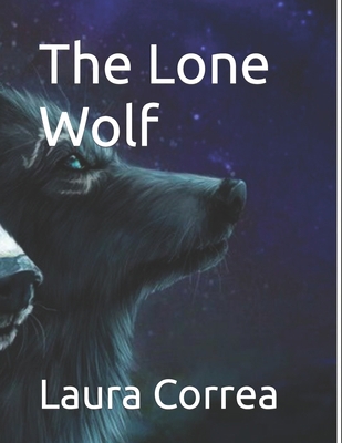 The Lone Wolf B0BMSV2Q6N Book Cover