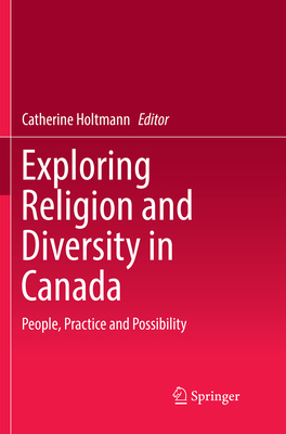 Exploring Religion and Diversity in Canada: Peo... 303008650X Book Cover