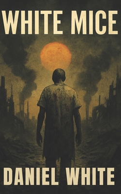 White Mice B0GS4YBG6D Book Cover