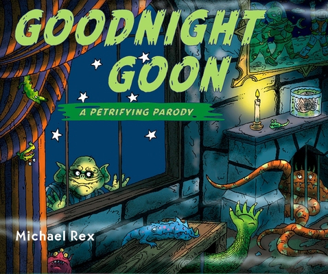 Goodnight Goon: A Petrifying Parody B007CGUD5M Book Cover