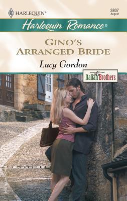 Gino's Arranged Bride 0373038070 Book Cover