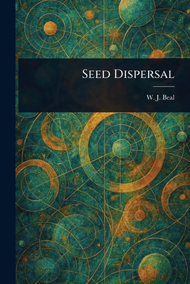 Seed Dispersal 1023127768 Book Cover