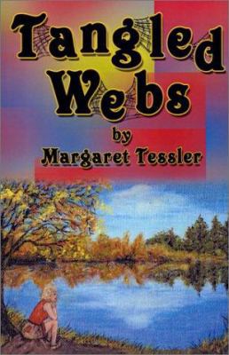 Tangled Webs 1401030653 Book Cover