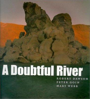 A Doubtful River (Environmental Arts and Humani... 0874173493 Book Cover