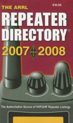 ARRL Repeater Directory 2007-2008 0872599906 Book Cover