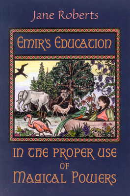 Emir's Education in the Proper Use of Magical P... 1571741429 Book Cover