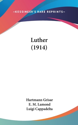 Luther (1914) 1436547180 Book Cover