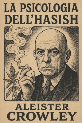 La Psicologia Dell'Hashish [Italian] 1720151466 Book Cover