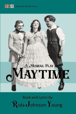 Maytime: A Musical Play: Complete Book and Lyri... B0DNVPLZ9Q Book Cover