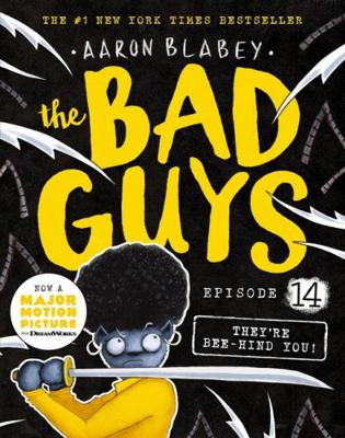 The Bad Guys: Episode 14 (They're Bee-Hind You ) 1760668699 Book Cover