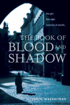 The Book of Blood and Shadow 0375872779 Book Cover