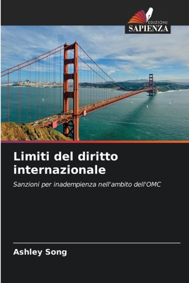 Limiti del diritto internazionale [Italian] 6209396135 Book Cover