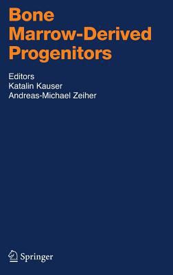 Bone Marrow-Derived Progenitors 3540689753 Book Cover