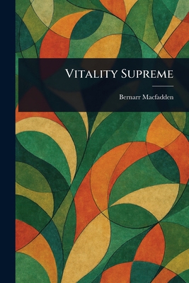 Vitality Supreme 1023011980 Book Cover