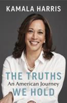 The Truths We Hold: An American Journey (Intern... 1847925790 Book Cover