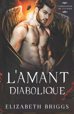 L'Amant Diabolique [French] 1948456265 Book Cover