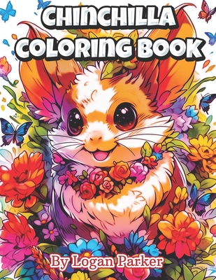 Kawaii Anime Chinchilla Coloring Book: Anime St... B0CDNF594V Book Cover