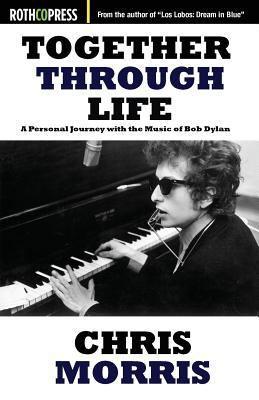 Together Through Life: A Personal Journey with ... 1941519954 Book Cover