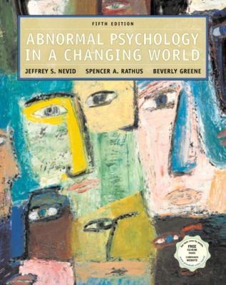 Abnormal Psychology in a Changing World [With C... 0130481769 Book Cover