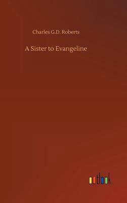 A Sister to Evangeline 3732671828 Book Cover