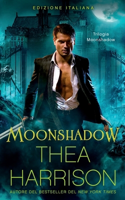 Moonshadow: Edizione Italiana [Italian] 1947046233 Book Cover
