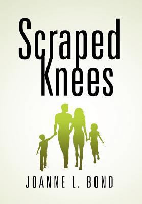 Scraped Knees 1479770906 Book Cover