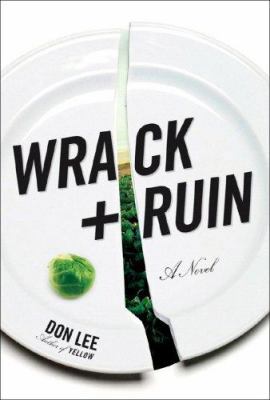 Wrack and Ruin: A Novel 0393062325 Book Cover