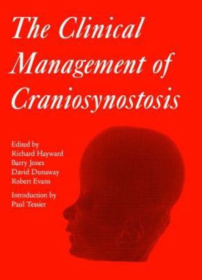 The Clinical Management of Craniosynostosis 1898683360 Book Cover